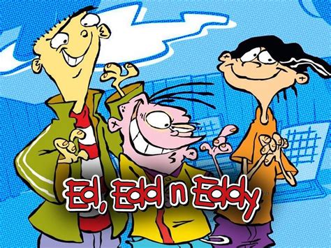 ed ed edd n eddy